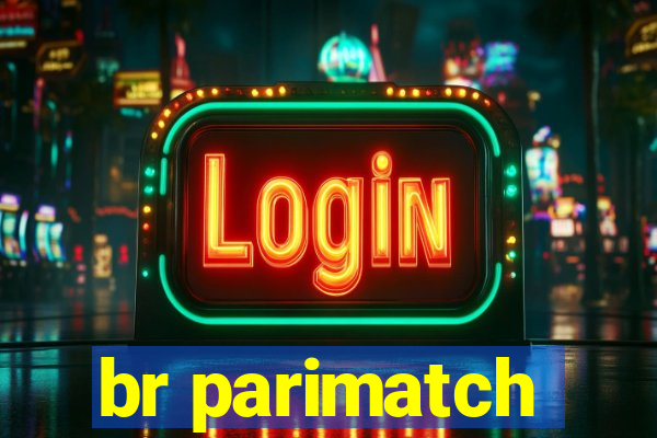 br parimatch